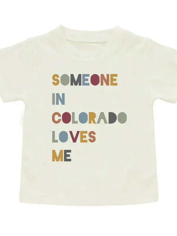 Someone in Colorado Loves Me Kids Cotton Tee
