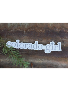 Colorado Girl Sticker